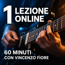 1 lezione di chitarra online da 60 minuti con Vincenzo Fiore